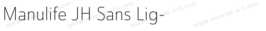 Manulife JH Sans Lig字体转换